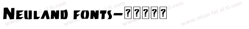 Neuland fonts字体转换